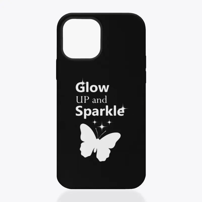 Glow up and sparkle