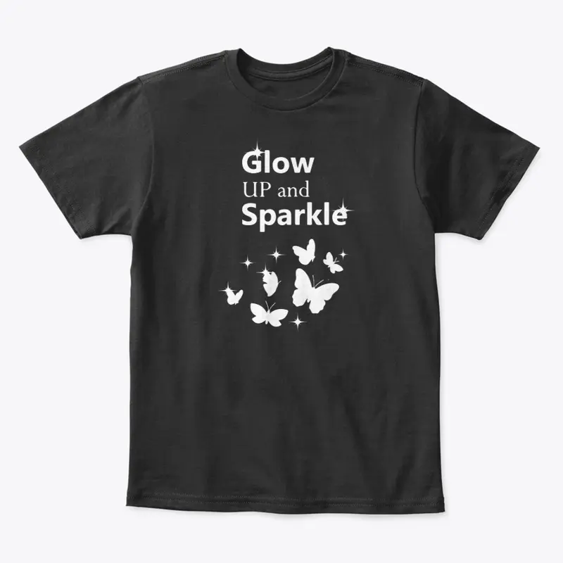 Glow up and sparkle